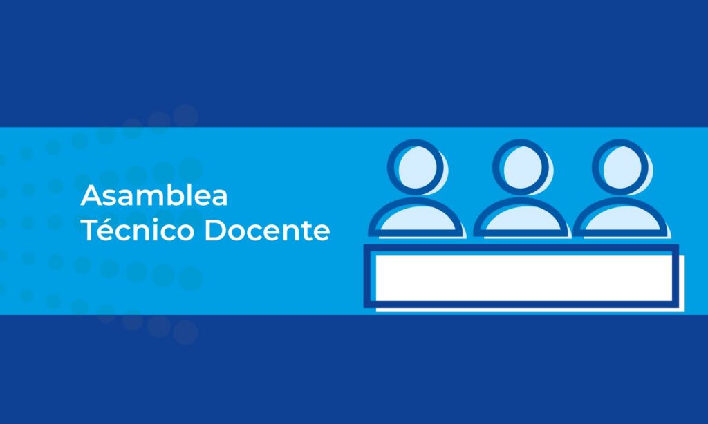 Se realizará Asamblea Técnico Docente: viernes 9 de octubre